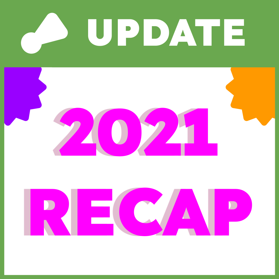 2021 Newsletter Recap